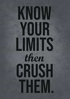 Crush Your Limits