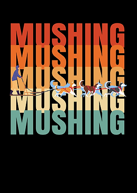 Funny Mushing Sleds Dog