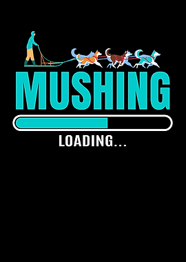 Funny Mushing Sleds Dog