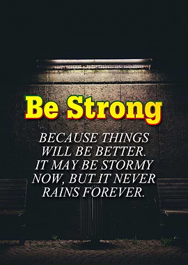 Be Strong Quotes