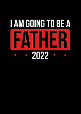 I am going to be father