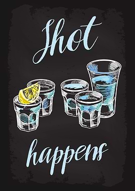 Shot Happens Alcohol Vodka
