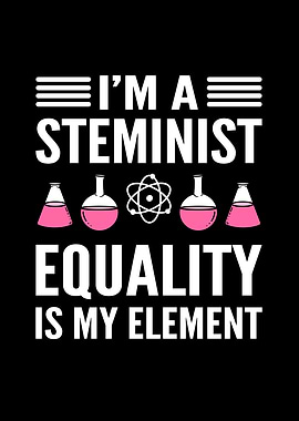Im A STEMinist Equality