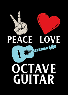 Peace Love Octave Guitar