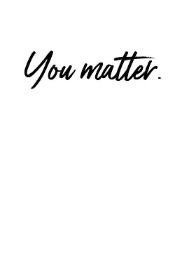 You Matter