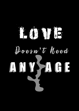 LOVE Doesnt Need Any Age