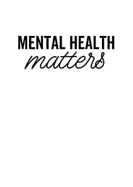 Mental Health Matters