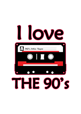 I love the 90s