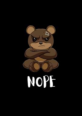 Nope Funny Lazy Bear