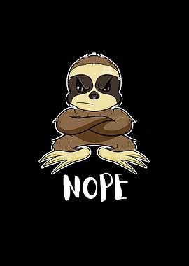 Nope Funny Lazy Sloth