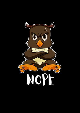 Nope Funny Lazy Owl