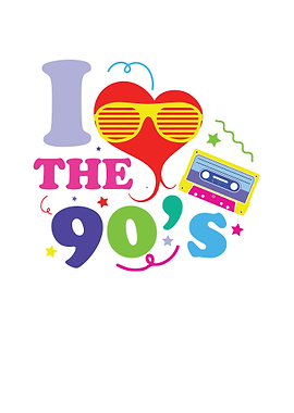 I love the 90s