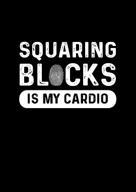 Squaring Blocks Is My