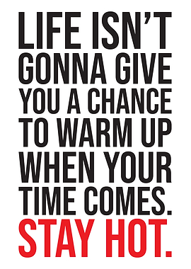 Stay Hot