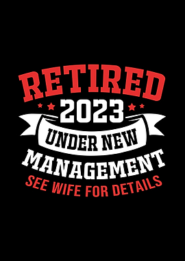 Retired 2023 Funny Husband
