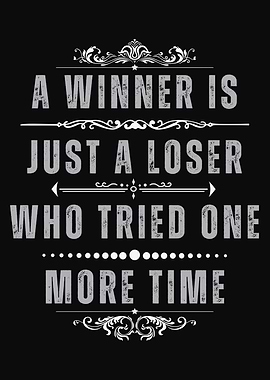 Motivation for Winners