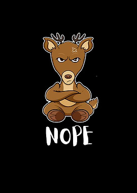 Nope Funny Lazy Deer