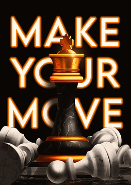 Make Your Move