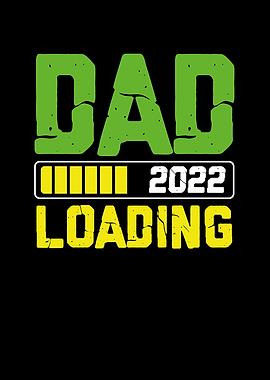 Dad 2022 loading