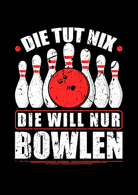 Die Tut Nix Bowlen Bowling