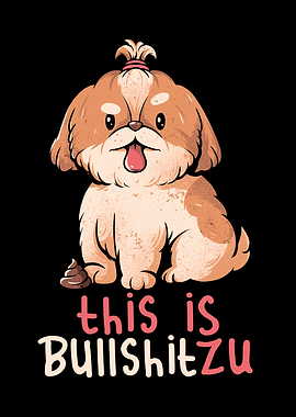 This Is Bullshitzu