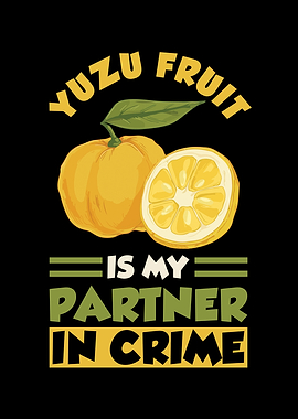 Yuzu Fruit Saying