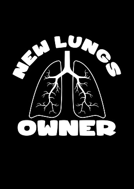 New Lungs Owner Lung