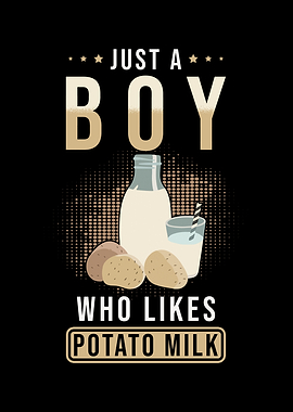 Potato Milk Saying