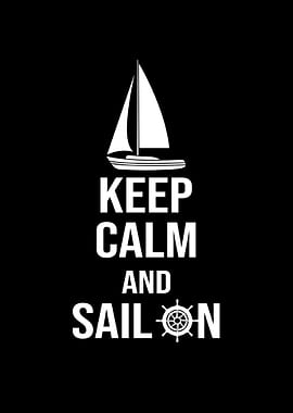 Keep calm and sail on