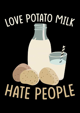 Potato Milk Saying