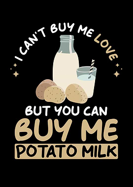 Potato Milk Saying