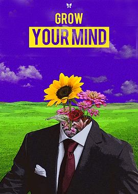 Grow your mind Poster