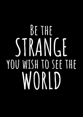 Funny Sayings Be The