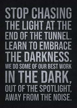 Embrace The Darkness