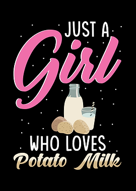 Potato Milk Saying