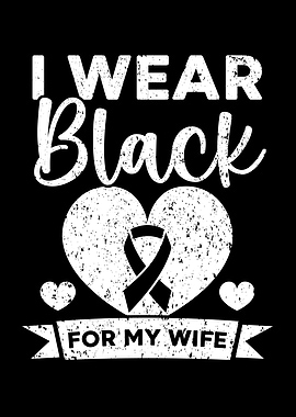 I Wear Black For My WIfe