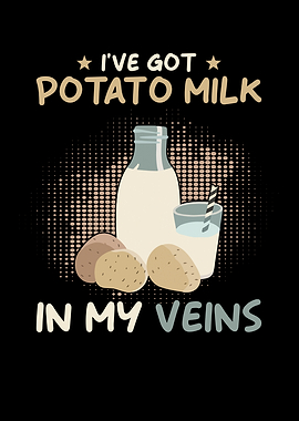 Potato Milk Saying