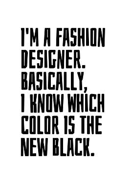 Im A Fashion Designer