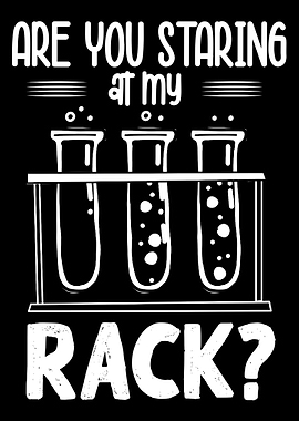 Chemistry Rack Sarcastic