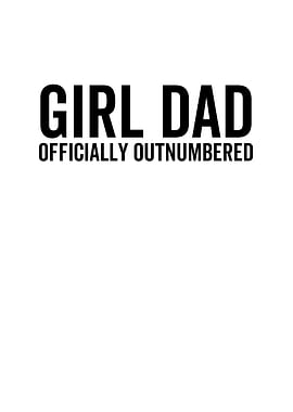 Girl Dad Officially