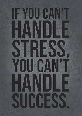 Handle Stress For Success