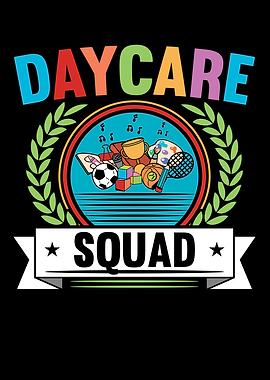Daycare Squad
