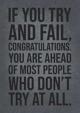 Try and Fail Success