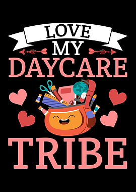 Love My Daycare Tribe