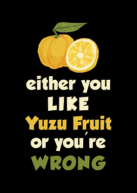 Yuzu Fruit Saying