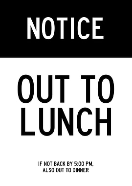 FUNNY OFFICE OUT TO LUNCH