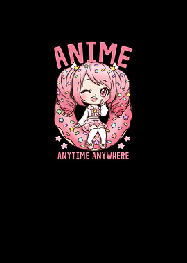 Anime Anytime Anywhere