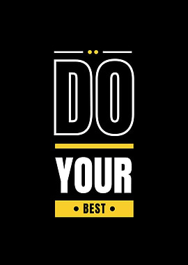DO YOUR BEST Poster