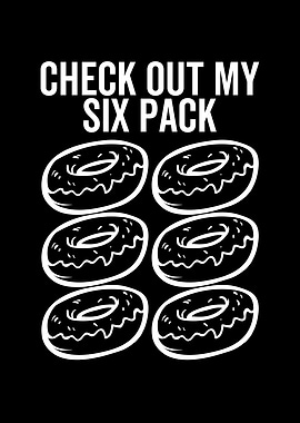 Check Out My Six Pack