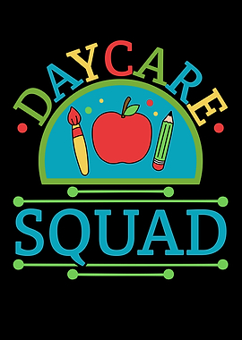 Daycare Squad